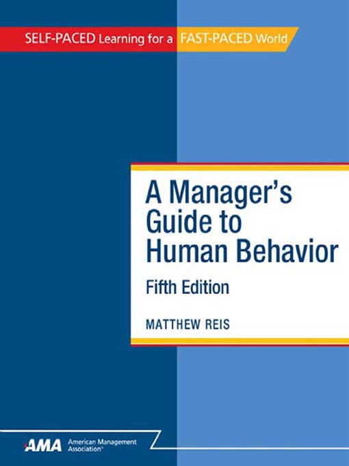 Cover image for A Manager's Guide to Human Behavior